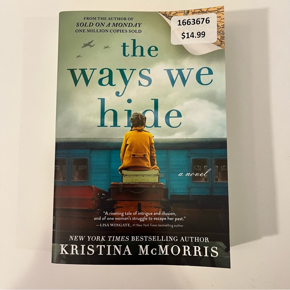 The Ways We Hide: A Novel - McMorris, Kristina - paperback - Pre-owned